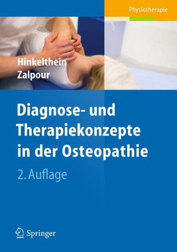 Diagnose- Und Therapiekonzepte in Der Osteopathie