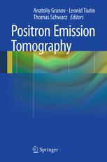 Positron Emission Tomography