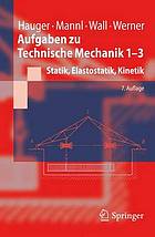 Aufgaben Zu Technische Mechanik 1-3