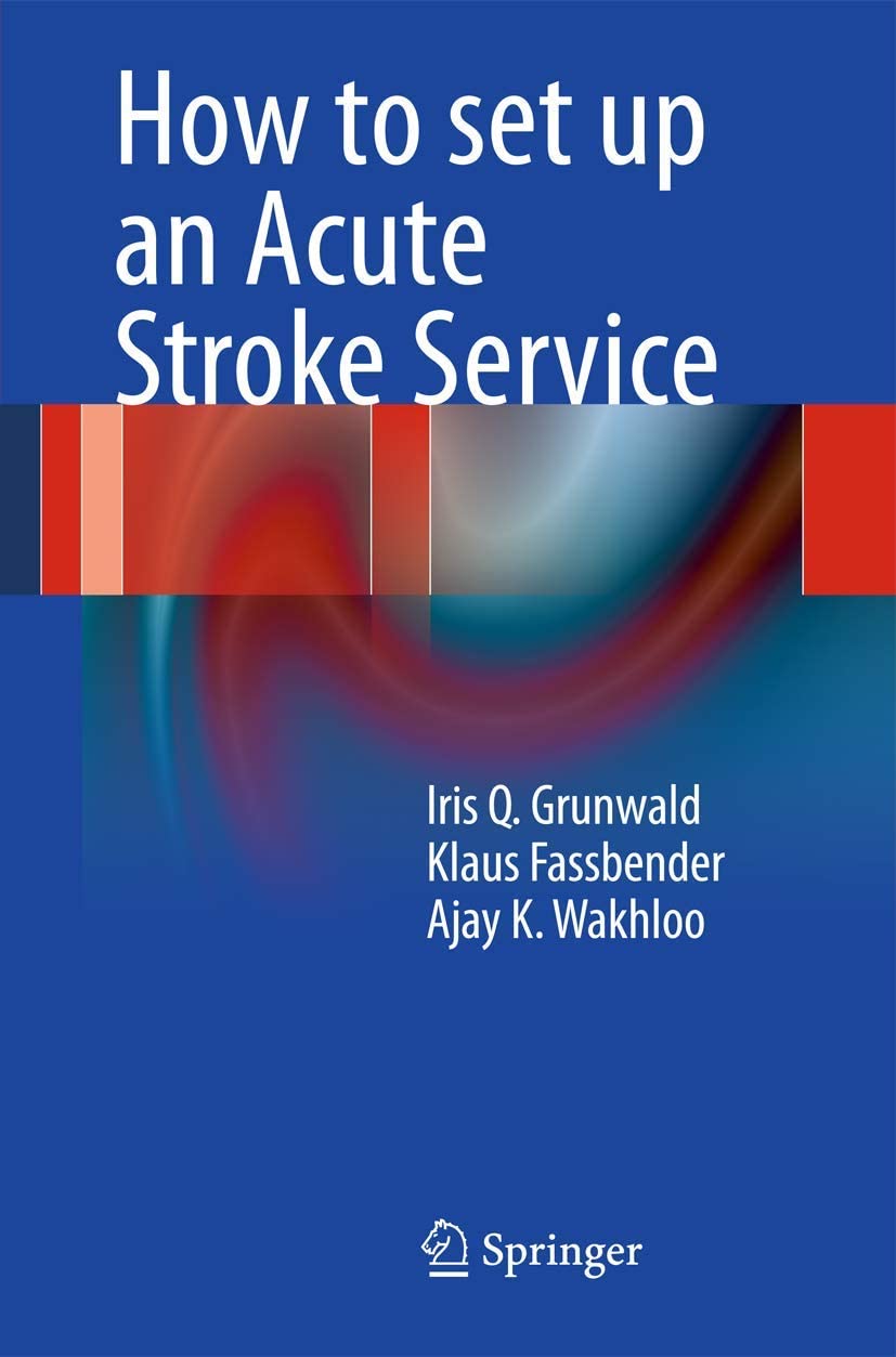 How to Set Up an Acute Stroke Service