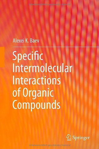 Specific Intermolecular Interactions of Organic Compounds