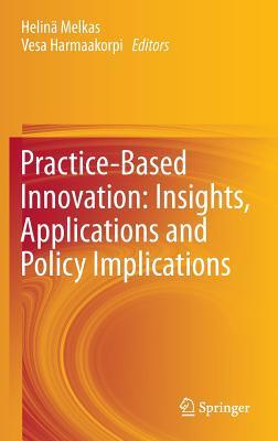 Practice-Based Innovation