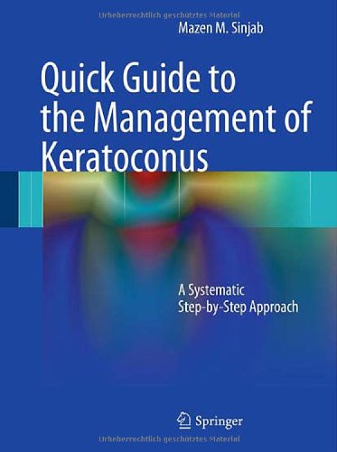 Quick Guide to the Management of Keratoconus