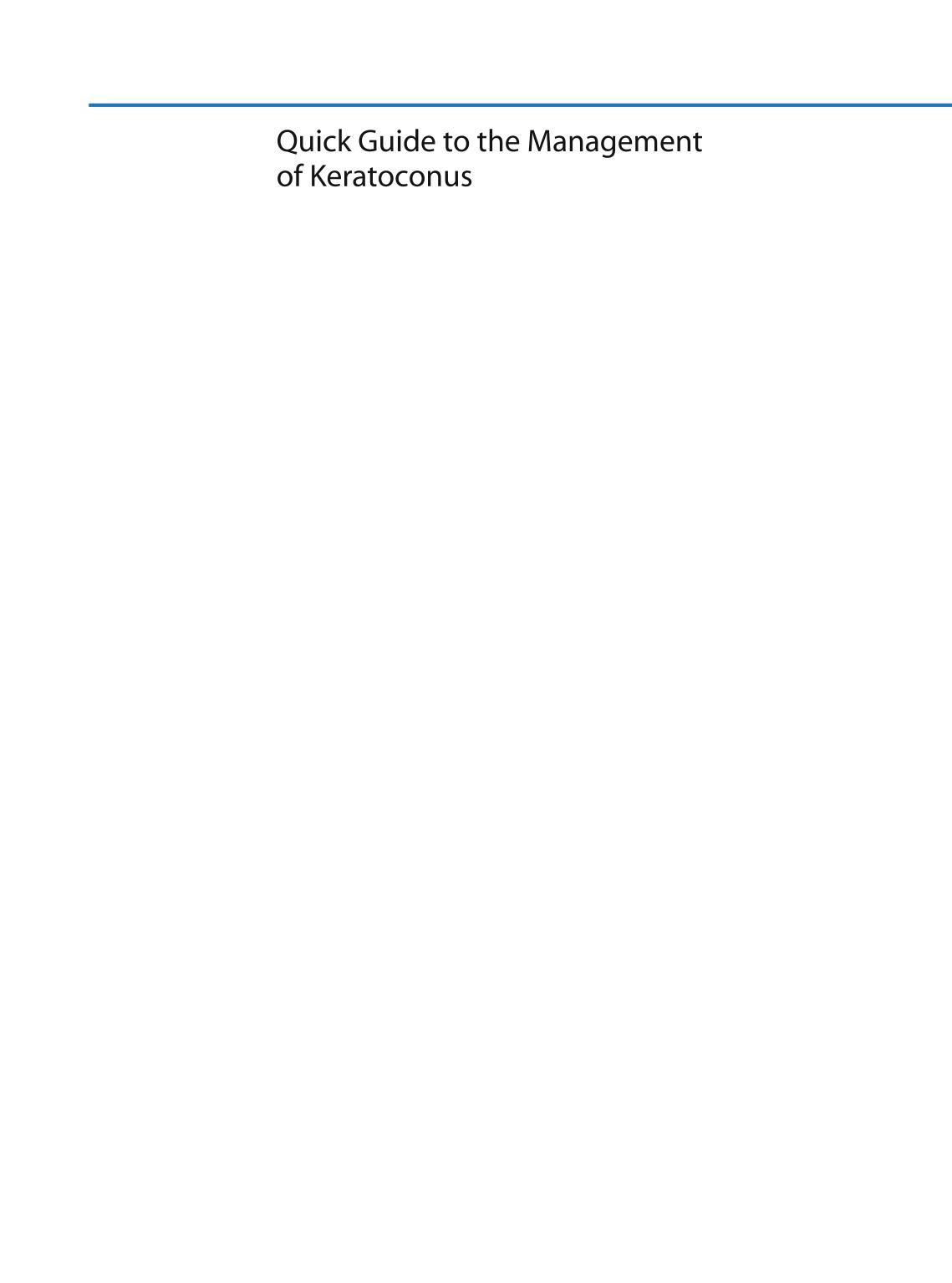 Quick Guide to the Management of Keratoconus