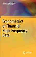 Econometrics of Financial High-Frequency Data