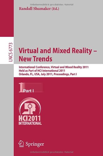 Virtual And Mixed Reality   New Trends, Part I