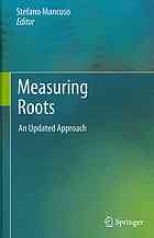 Measuring Roots