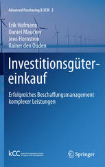 Investitionsgütereinkauf : Erfolgreiches Beschaffungsmanagement komplexer Leistungen