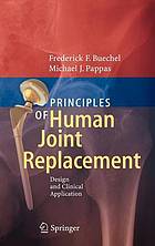 Principles of Human Joint Replacement