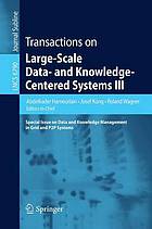 Transactions on Largescale Data and Knowledgecentered Systems III