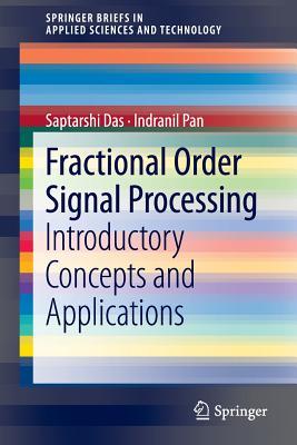 Fractional Order Signal Processing