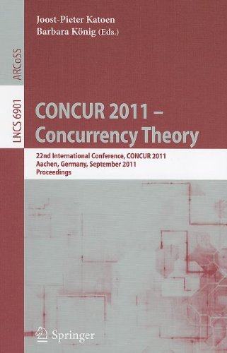 CONCUR 2011 -- Concurrency Theory