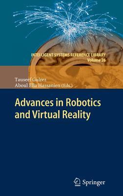 Advances in Robotics and Virtual Reality