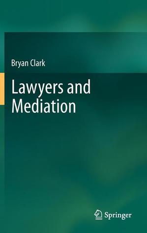 Lawyers and Mediation