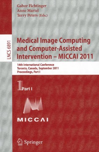 Medical Image Computing and Computer-Assisted Intervention - Miccai 2011