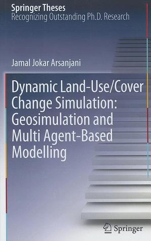 Dynamic Land-Use/Cover Change Simulation