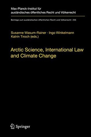 Arctic Science, International Law and Climate Change