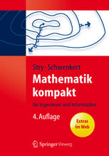 Mathematik kompakt : für Ingenieure und Informatiker