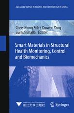 Smart Materials in Structural Health Monitoring, Control and Biomechanics.