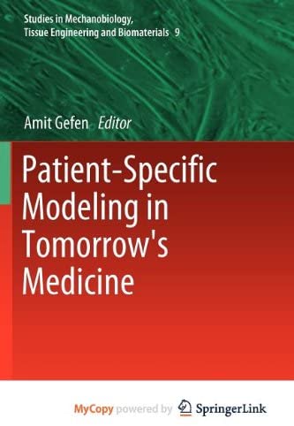 Patient-Specific Modeling in Tomorrow's Medicine