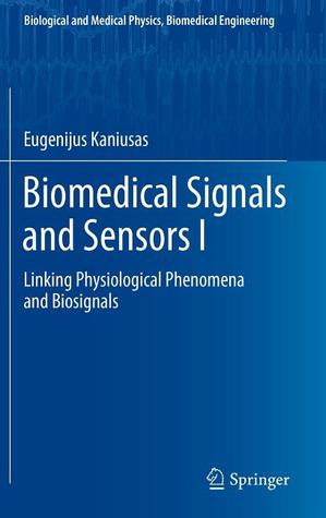 Biomedical Signals and Sensors I