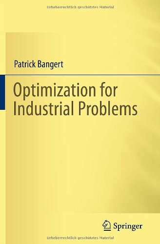 Optimization for Industrial Problems