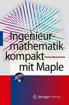 Ingenieurmathematik Kompakt Mit Maple