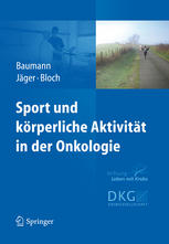 Sport und körperliche Aktivität in der Onkologie