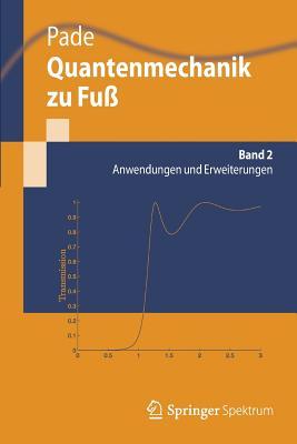 Quantenmechanik Zu Fuss 2