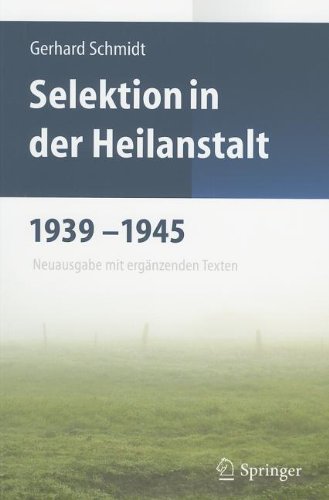 Selektion In der Heilanstalt 1939-1945