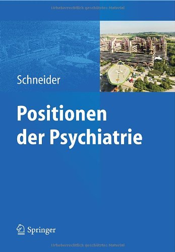Positionen Der Psychiatrie