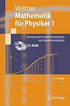 Mathematik für Physiker und Ingenieure : Basiswissen für das Grundstudiumn2, Mit mehr als 900 Aufgaben und Lösungen online