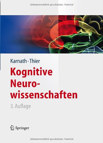 Kognitive Neurowissenschaften mit 28 Tabellen