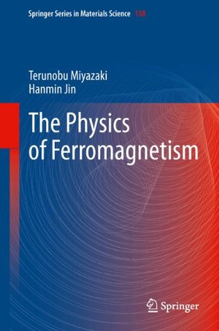 The Physics of Ferromagnetism