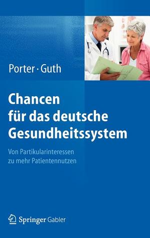 Chancen Fur Das Deutsche Gesundheitssystem