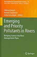 Emerging and Priority Pollutants in Rivers