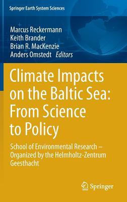 Climate Impacts on the Baltic Sea