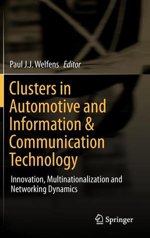 Clusters in Automotive and Information &amp; Communication Technology