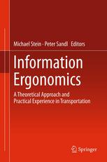 Information ergonomics : a theoretical approach and practical experience in transportation