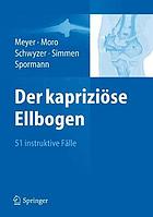 Der Kapriziose Ellbogen
