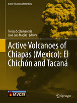 Active Volcanoes of Chiapas (Mexico): El Chichón and Tacaná