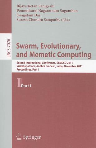 Swarm, Evolutionary, and Memetic Computing