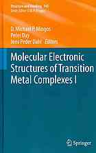 Molecular Electronic Structures of Transition Metal Complexes II