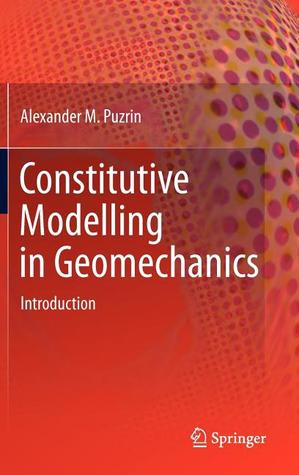 Constitutive Modelling in Geomechanics