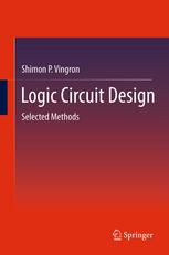 Logic circuit design selected methods