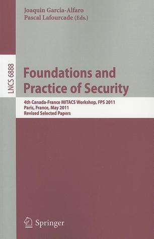 Foundations and Practice of Security