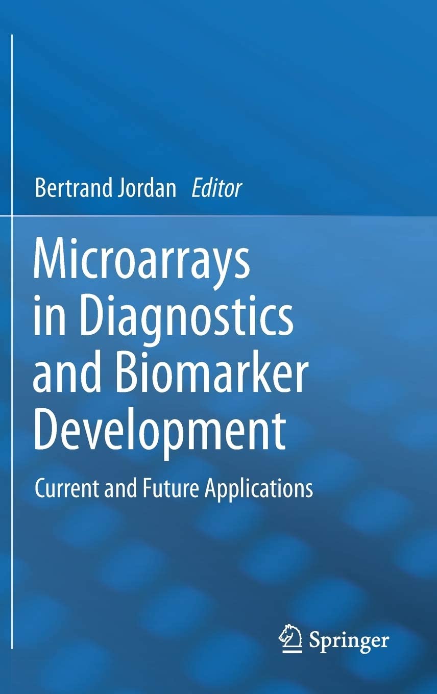 Microarrays in Diagnostics and Biomarker Development