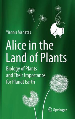 Alice in the Land of Plants