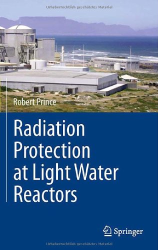 Radiation Protection at Light Water Reactors