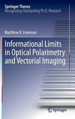 Informational Limits in Optical Polarimetry and Vectorial Imaging